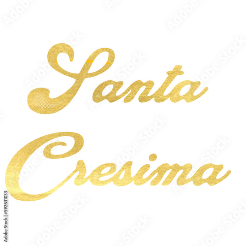 Santa Cresima - Holy Confirmation written in Italian - gold color - ideal for posters, e-mails, presentations, placards, banners, postcards, tickets, logos, engravings, slides, tags, books, banners

