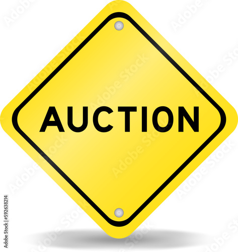 Yellow color transportation sign with word auction on white background