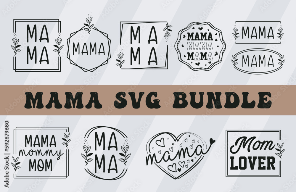 Obraz premium Mama-svg-mom-typography-vector-design-bundle