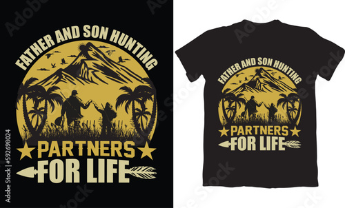 FATHER AND SON HUNTING PARTNERS FOR LIFE-HUNTING T-SHIRT DESIGN GRAPHIC