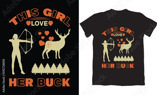 THIS GIRL LOVE HER BUCK-HUNTING T-SHIRT DESIGN GRAPHIC