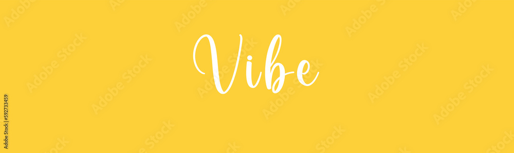Fototapeta premium simple letter Vibe script calligraphy banner with whiter color on gold background