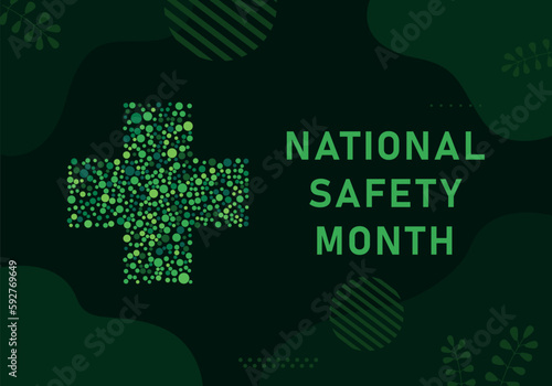 National Safety Month. Green cross design health awareness for banner, poster, card and background design