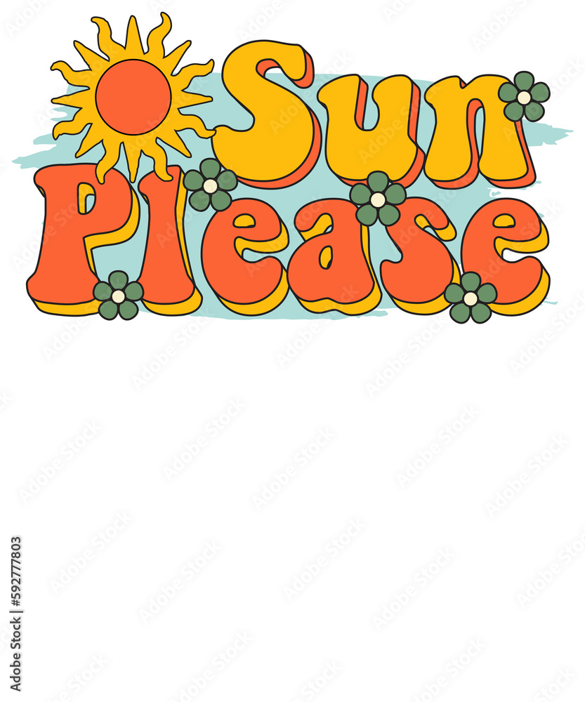 Fototapeta premium Sun please, Hippie Retro Boho Summer Sublimation