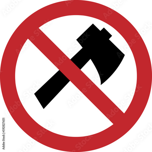 Deforestation Is Forbidden Sign. Ax In Red Crossed Out Circle. Vector illustration..eps