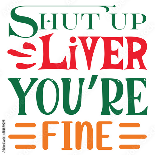 Shut Up Liver You’re Fine