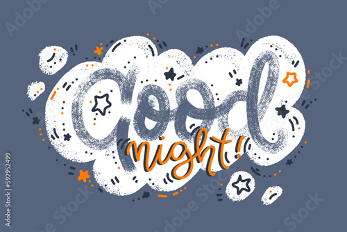  Good night poster. Vector horizontal card. Naive drawing common words banner. Design for stickers, posters, web media and kids clothes.