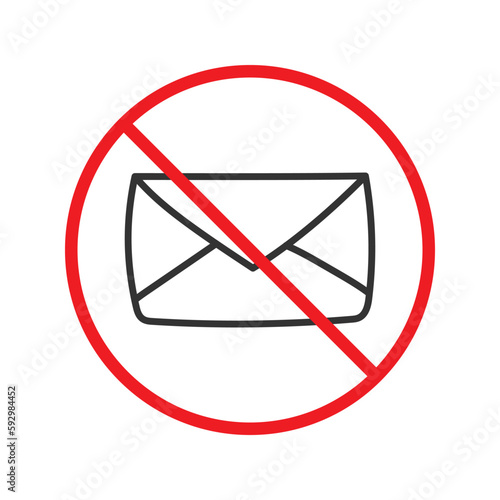 Forbidden mailing icon. Do not send message vector sign. Prohibited envelope vector icon. Warning, caution, attention, restriction. No spam icon.