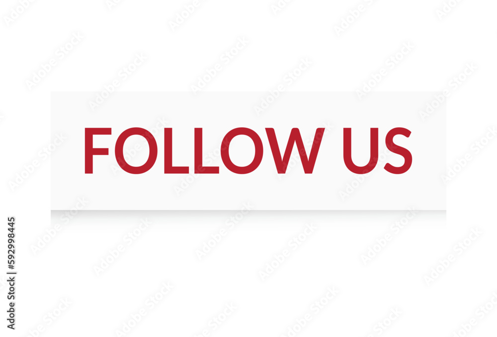 Follow us white background.The concept of the social network.Vector illustration. Follow us white background.The concept of the social network.Vector illustration.