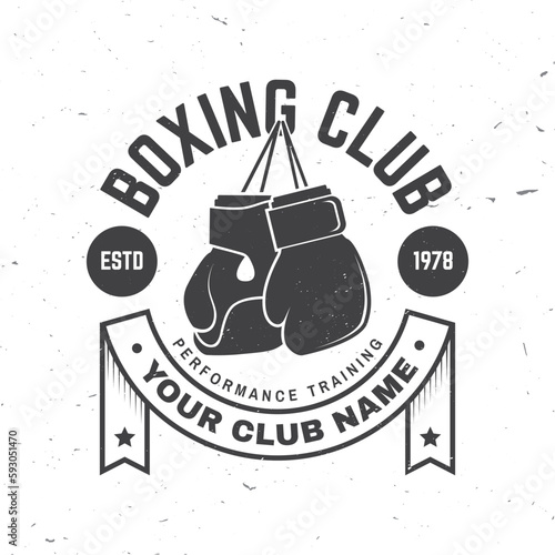 Boxing club badge, logo design. Vector illustration. For Boxing sport club emblem, sign, patch, shirt, template. Vintage monochrome label, sticker with with boxing gloves silhouette.
