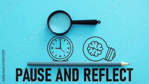 Pause and reflect is shown using the text photo