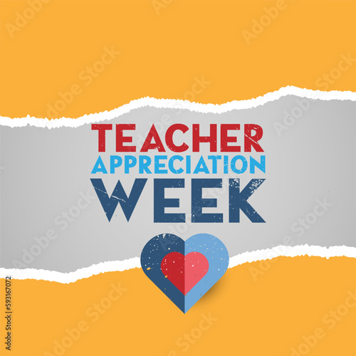 Teacher Appreciation Week in the United States.  Paper roll torn poster, web banner design vector illustration.
