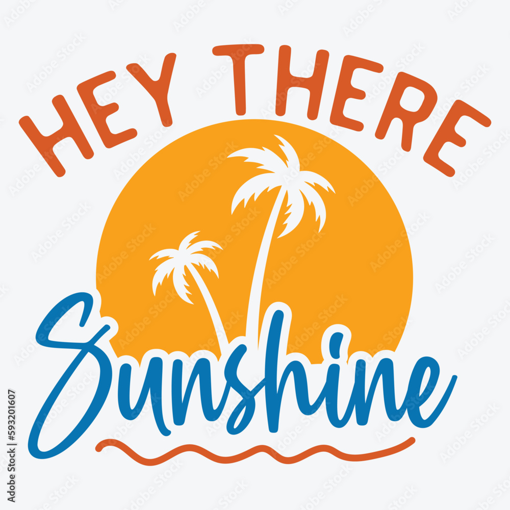 Hey there sunshine SVG