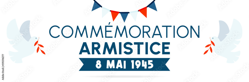 Commémoration Armistice - Titre et illustration autour de la victoire des alliés du 8 mai 1945 Commémoration Armistice - Titre et illustration autour de la victoire des alliés du 8 mai 1945