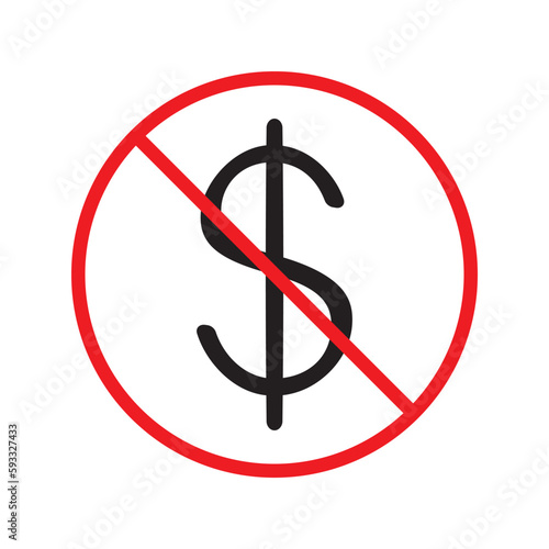 Prohibited bribe vector icon. No cash icon. Forbidden bribe icon. No cash payment vector sign. Warning, caution, attention, restriction, danger flat sign design. EPS 10 symbol pictogram