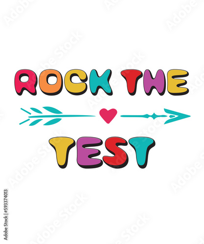 rock the test svg png bundle, you got this test day svg, Test Day svg png, testing day svg, last day of school svg, Testing, Teacher Svg