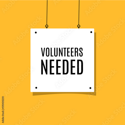 Volunteers needed hanging poster banner. Flat style vector illustration.