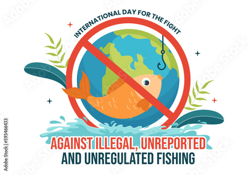 International Day for the Fight Against Illegal, Unreported and Unregulated Fishing Vector Illustration with Rod Fish in Flat Hand Drawn Templates