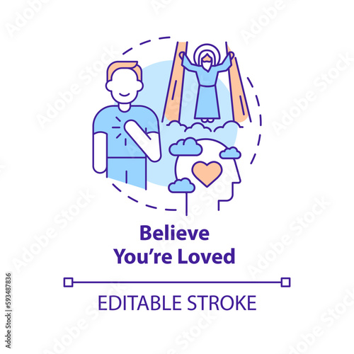 Believe you are loved concept icon. Be accepted by God. Becoming Christian reason abstract idea thin line illustration. Isolated outline drawing. Editable stroke. Arial, Myriad Pro-Bold fonts used