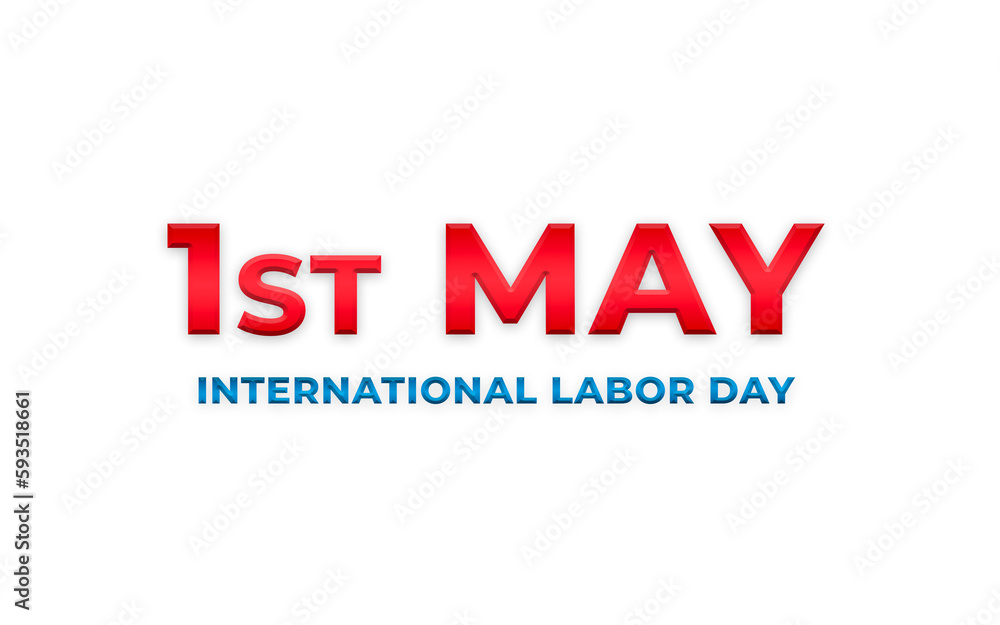 1st May international Labor Day on white background.