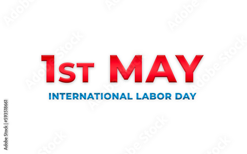 1st May international Labor Day on white background.