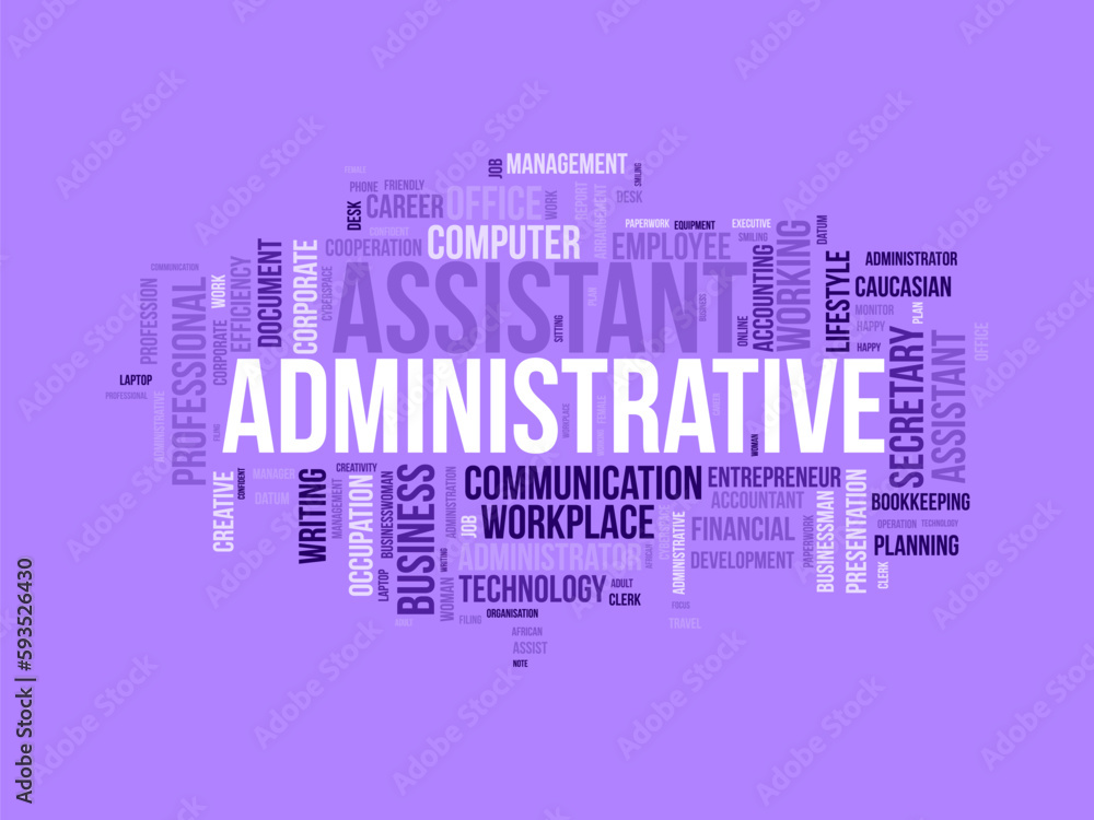 Fototapeta premium Word cloud background concept for Administrative assistant. Business presentation, career planning working of professional assist. vector illustration.