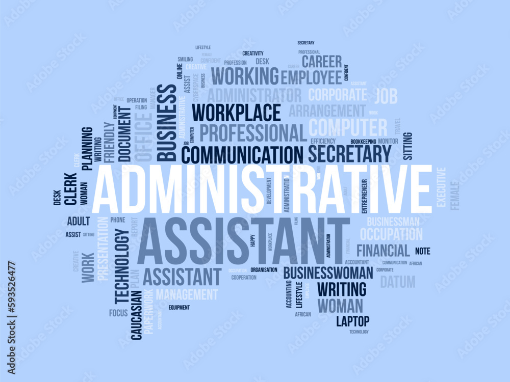 Obraz premium Word cloud background concept for Administrative assistant. Business presentation, career planning working of professional assist. vector illustration.