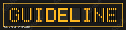 Orange color led banner in word guideline on black background