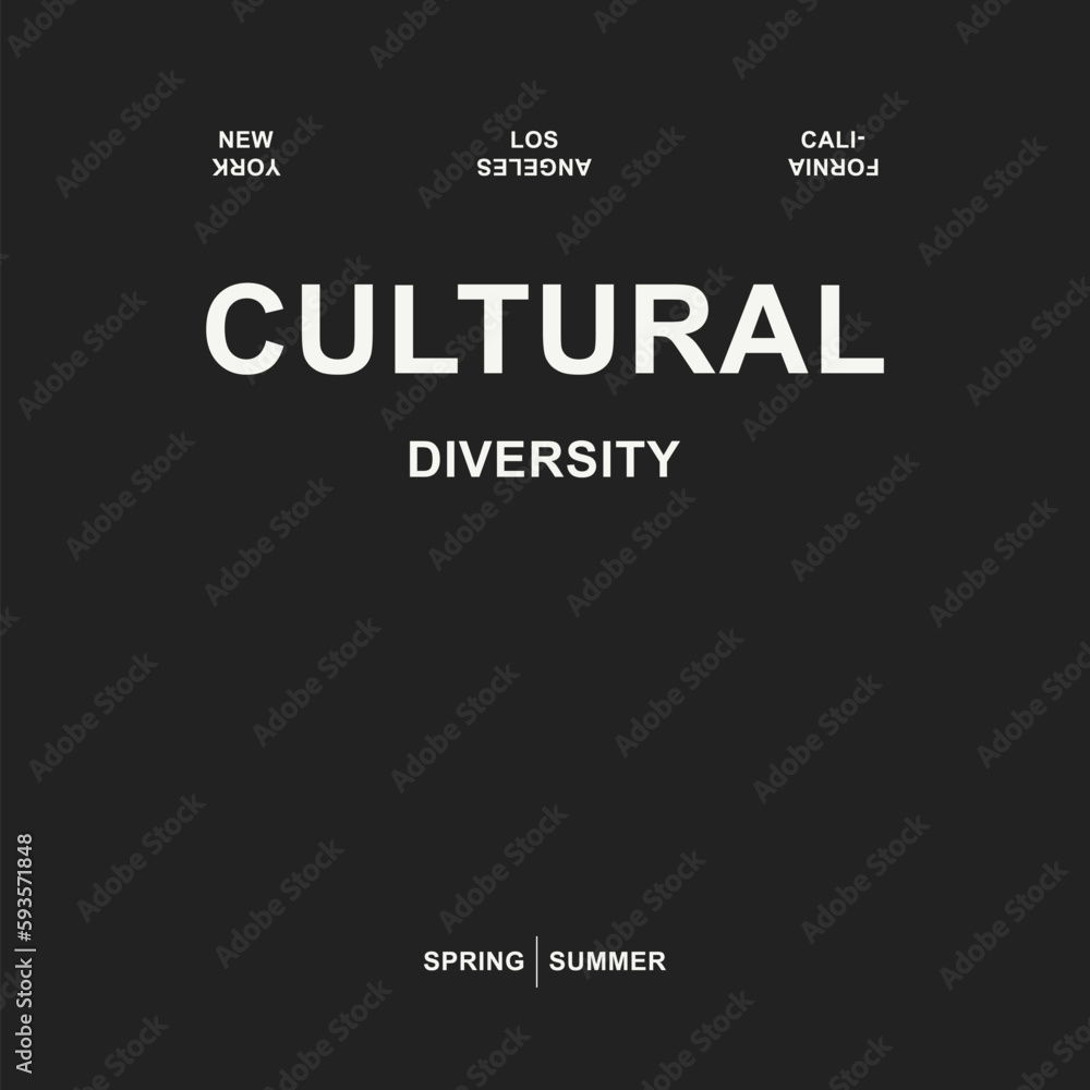 Cultural diversity slogan, textile printing drawing, t-shirt graphic design