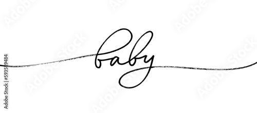 Fotografia One word baby handwritten with a line