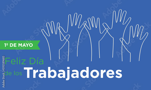 feliz día de los trabajadores