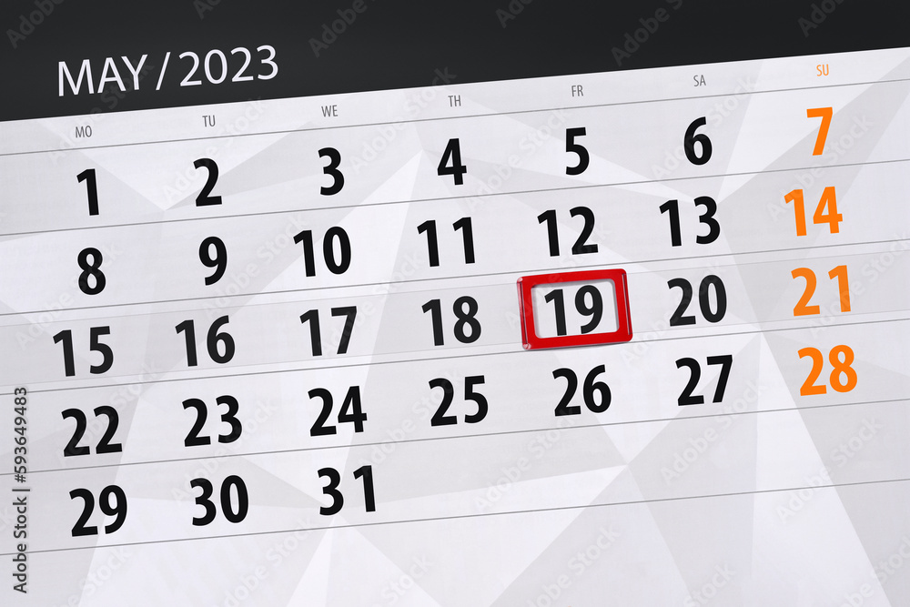 Fototapeta premium Calendar 2023, deadline, day, month, page, organizer, date, May, friday, number 19