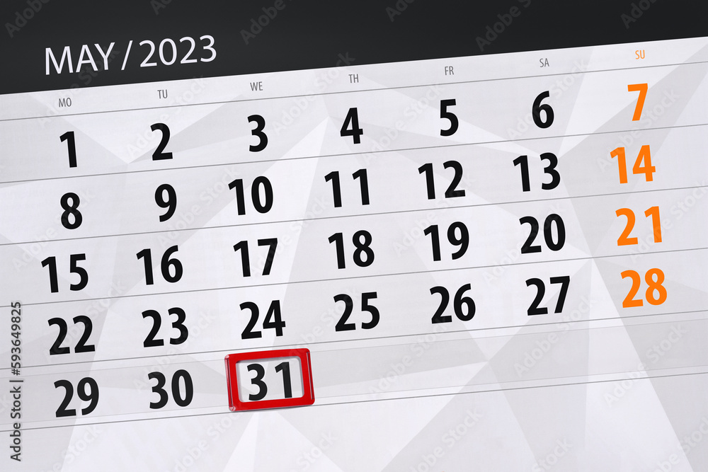 Fototapeta premium Calendar 2023, deadline, day, month, page, organizer, date, May, wednesday, number 31