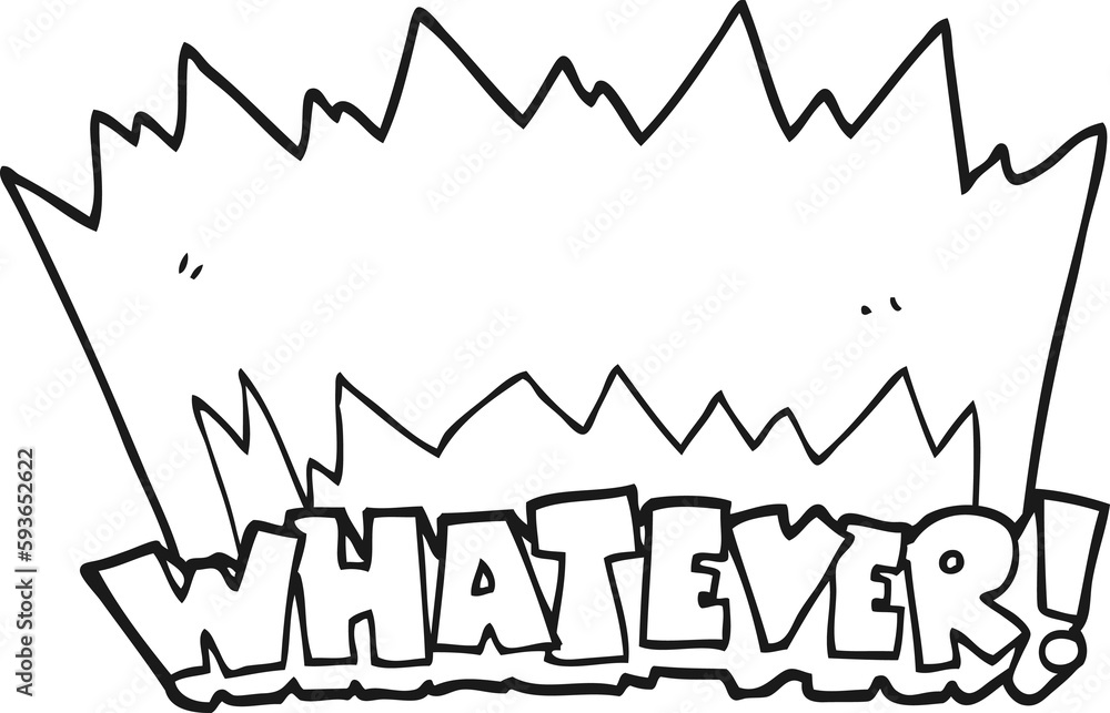 black and white cartoon Whatever! shout black and white cartoon Whatever! shout