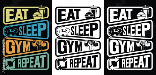 eat sleep gym repeat typography t-shirt design, gym t-shirt design, eat sleep repeat