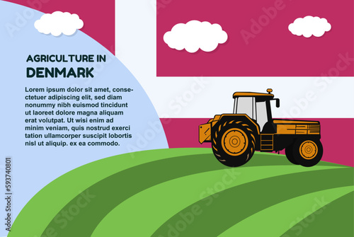 Agriculture in Denmark concept, banner with tractor field and text area, farming and cultivation idea, vector design, agrimotor and plantation with Denmark flag, organic farming