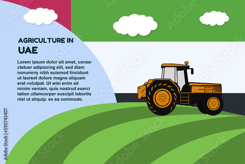 Agriculture in UAE concept, banner with tractor field and text area, farming and cultivation idea, vector design, agrimotor and plantation with UAE flag, organic farming