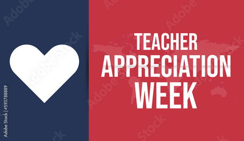 Teacher Appreciation Week in United States. Celebrated annual in May. In honor of teachers who hard work and teach our children. School, Education, Student photo