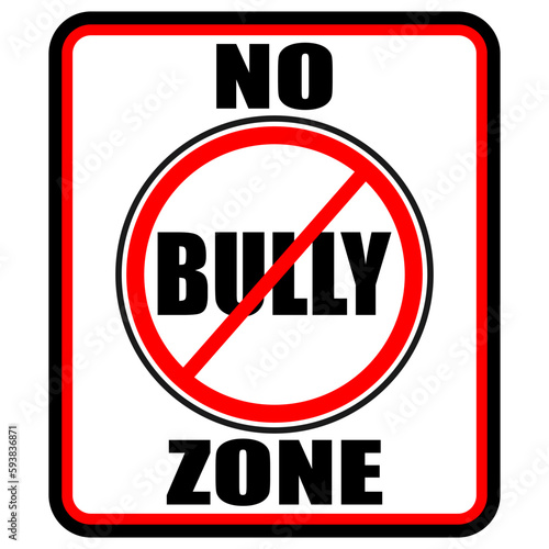 No Bully Zone, sign vector