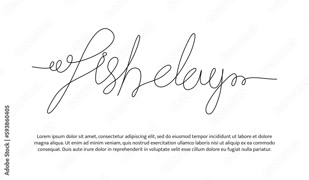 One continuous line of fish day lettering. Minimalist style vector illustration on white background. One continuous line of fish day lettering. Minimalist style vector illustration on white background.
