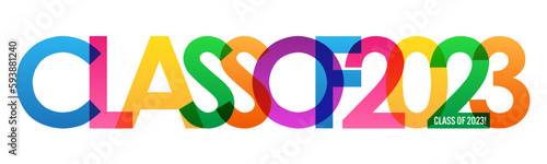 CLASS OF 2023! colorful vector typography banner