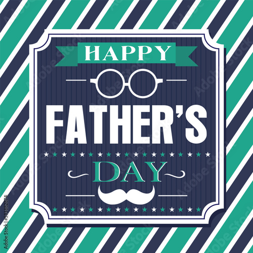 happy father's day with text and decorations