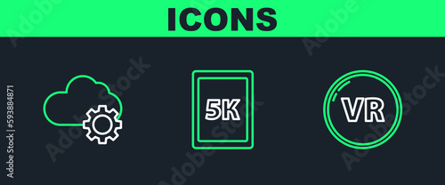 Set line Virtual reality, Cloud technology data transfer and storage and Tablet with text 5k icon. Vector