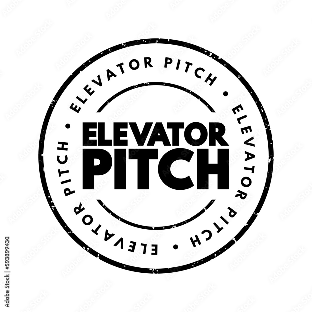 Elevator pitch - short description of an idea, product, or company that explains the concept in a short period of time, text concept stamp