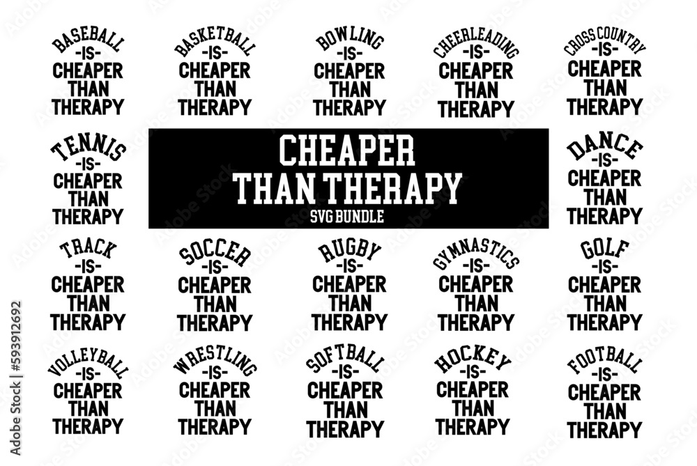 Fototapeta premium Cheaper Than Therapy Bundle Sports SVG Shirt Bundle