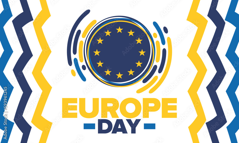 Fototapeta premium Europe Day. Annual public holiday in May. Is the name of two annual observance days - 5 May by the Council of Europe and 9 May by the European Union. Poster, card, banner and background. Vector