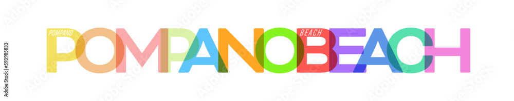 POMPANO BEACH. The name of the city on a white background. Vector design template for poster, postcard, banner POMPANO BEACH. The name of the city on a white background. Vector design template for poster, postcard, banner