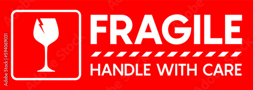 Sticker fragile handle with care, red fragile warning label, fragile label with broken glass symbol. Vector 10 eps.