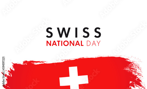 Swiss National Day banner with lettering and grunge flag. Switzerland Confederation holiday card or poster. Design with text and  watercolor flag, 1st of August celebration