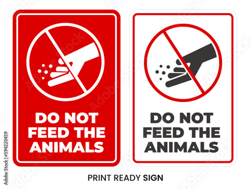 Do not feed the animals print ready sign vector editable sign